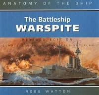 ANATOMY OF THE SHIP-The Battleship Warspite - Ross Watton