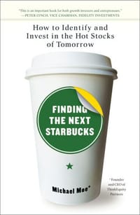 Finding the Next Starbucks - Michael Moe