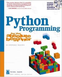 Python Programming for the Absolute Beginner (Absolute Beginner) - Michael Dawson