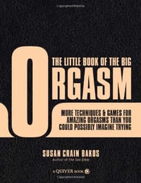 The Little Book of the Big Orgasm - Susan Crain Bakos
