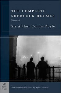 书籍 The Complete Sherlock Holmes, Volume II (Barnes & Noble Classics Series)的封面