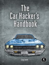 The Car Hacker's Handbook - Craig Smith