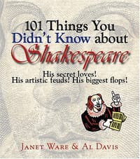 101 Things You Didn't Know About Shakespeare