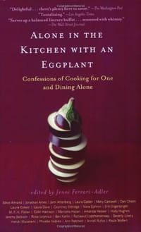 Alone in the Kitchen with an Eggplant