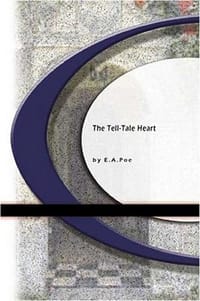 The Tell-Tale Heart - Edgar Allan Poe