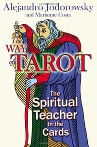 The Way of Tarot - Alejandro Jodorowsky