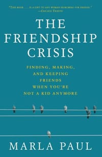 The Friendship Crisis