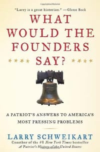 What Would the Founders Say?