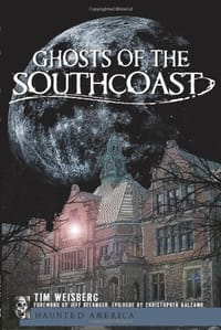 Ghosts of the Southcoast