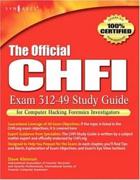 The Official CHFI Study Guide (Exam 312-49) - Dave Kleiman, Craig Wright, Jesse "James" Varsalone, Timothy Clinton, Michael Gregg