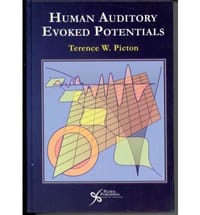 Human Auditory Evoked Potentials - Picton, Terence W.; Picton, T. W.;