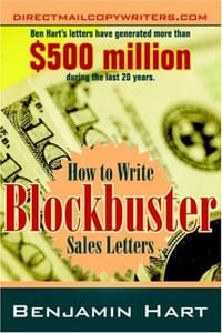 How to Write Blockbuster Sales Letters - Hart, Benjamin