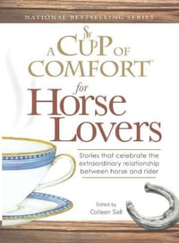 A "Cup of Comfort" for Horse Lovers