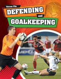Defending and Goaltending
