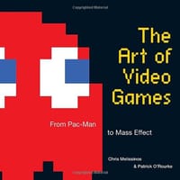 The Art of Video Games - Chris Melissinos, Patrick O'Rourke
