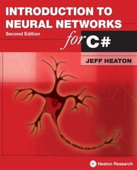 Introduction to Neural Networks for C#, 2nd Edition - Jeff Heaton