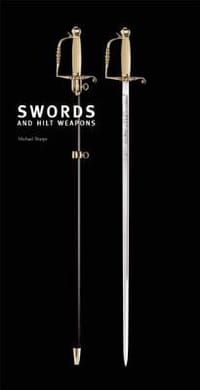 Swords and Hilt Weapons