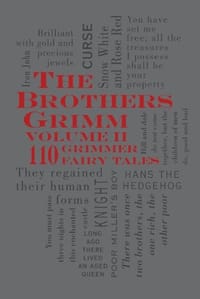 The Brothers Grimm Volume 2