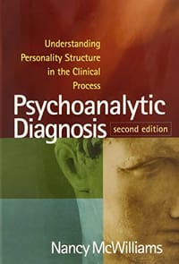 Psychoanalytic Diagnosis, 2nd Edition - Nancy McWilliams