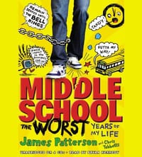 Middle School, the Worst Years of My Life