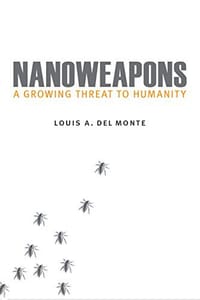 Nanoweapons - Louis A Del Monte