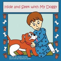 Hide and Seek with My Doggy - Daniels, Angela; Bucklaschuk, Angela;