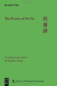 The Poetry of Du Fu - Du Fu