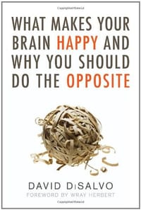 书籍 What Makes Your Brain Happy and Why You Should Do the Opposite的封面