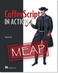 CoffeeScript in Action - Patrick Lee