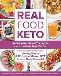 Real Food Keto: Applying Nutritional Therapy to Your Low-Carb, High-Fat Diet - 无名图书