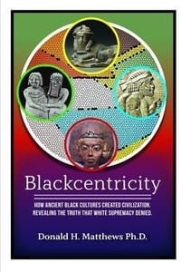 Blackcentricity