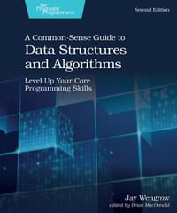 书籍 A Common-Sense Guide to Data Structures and Algorithms, Second Edition的封面