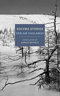 Kolyma Stories - Varlam Shalamov