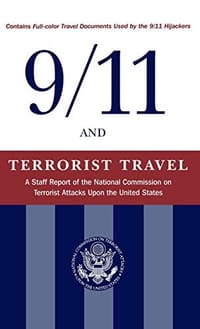 9/11 and Terrorist Travel: A Staff Report of the National Commission on Terrorist Attacks Upon the United States - 无名图书