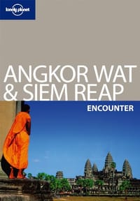 Lonely Planet Angkor Wat & Siem Reap Encounter - Nick Ray