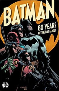 Batman: 80 Years of the Bat Family - acclaimed