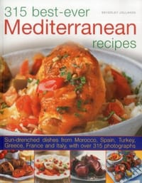 315 Best-ever Mediterranean Recipes