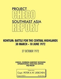 Project Checo Southeast Asia Study. Kontum