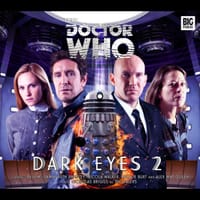 2. Doctor Who: Dark Eyes 2