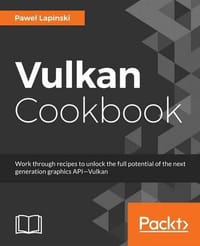 Vulkan Cookbook - Pawel Lapinski