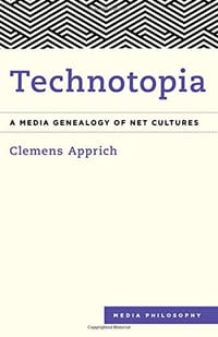 Technotopia - Clemens Apprich