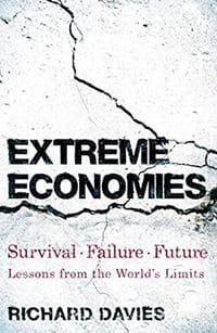 Extreme Economies: Survival, Failure, Future