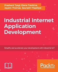 书籍 Industrial Internet Application Development的封面