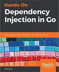 书籍 Hands-On Dependency Injection in Go的封面