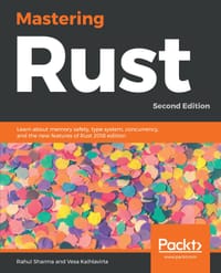 书籍 Mastering Rust: Learn about memory safety, type system, concurrency, and the new features of Rust 2018 edition, 2nd Edition的封面