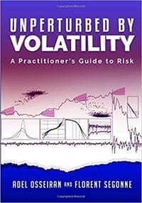 Unperturbed by Volatility