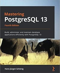 书籍 Mastering.PostgreSQL.13.4th Edition的封面