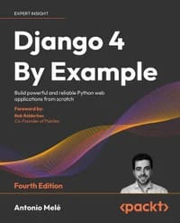Django 4 By Example - 4th Edition