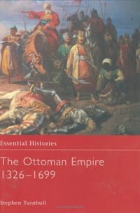 The Ottoman Empire 1326-1699