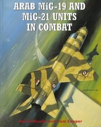 Arab MiG-19 & MiG-21 Units in Combat